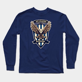 Wit Sharpens Wisdom - Eagle - Shield - Fantasy Long Sleeve T-Shirt